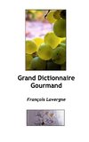 Le Grand Dictionnaire du goût