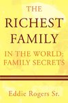 The Richest Family in the World