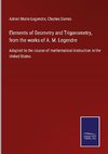 Elements of Geometry and Trigonometry, from the works of A. M. Legendre