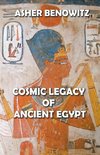 Cosmic Legacy of Ancient Egypt