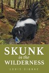 Skunk in the Wilderness