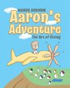Aaron's Adventure