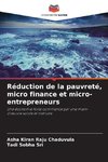 Réduction de la pauvreté, micro finance et micro-entrepreneurs