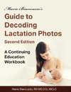 Marie Biancuzzo's Guide to Decoding Lactation Photos