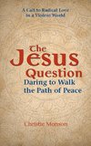 The Jesus Question