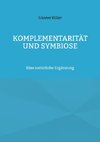 Komplementarität und Symbiose