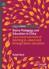 Dance Pedagogy and Education in China