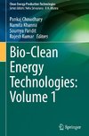 Bio-Clean Energy Technologies: Volume 1