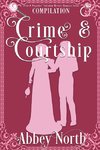 Crime & Courtship