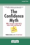 The Confidence Myth
