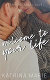Welcome to Your Life