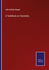 A Text-Book on Chemistry