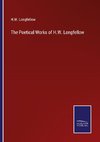 The Poetical Works of H.W. Longfellow