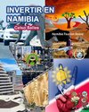 INVERTIR EN NAMIBIA - Visit Namibia - Celso Salles