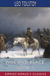 War and Peace, Book 5 (Esprios Classics)