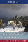 War and Peace, Book 6 (Esprios Classics)