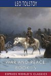 War and Peace, Book 15 (Esprios Classics)