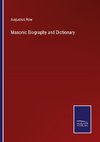 Masonic Biography and Dictionary