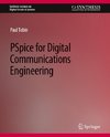PSpice for Digital Communications Engineering