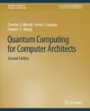 Quantum Computing for Computer Architects, Second Edition