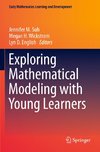 Exploring Mathematical Modeling with Young Learners