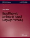 Neural Network Methods for Natural Language Processing