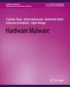 Hardware Malware
