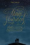 Magi Journey - Assyria