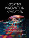 Creating Innovation Navigators