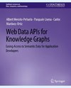Web Data APIs for Knowledge Graphs