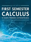 First Semester Calculus for Students of Mathematics and Related Disciplines