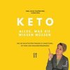 Keto - Alles, was Sie wissen müssen