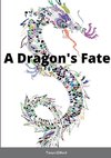 A Dragon's Fate