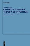 Salomon Maimon¿s Theory of Invention