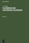 Sumerische Untersuchungen, Teil 3, 4, Sumerische Untersuchungen Teil 3, 4