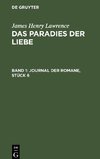 Das Paradies der Liebe, Band 1, Journal der Romane, Stück 6