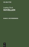 Novellen, Band 3, Die Reisenden