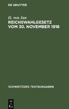 Reichswahlgesetz vom 30. November 1918