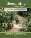 The Deepening Journey Journal Workbook