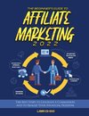 The Beginner's Guide to Affiliate Marketing 2022
