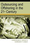 Outsourcing and Offshoring in the 21st Century