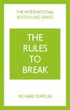 Rules to Break