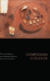 Composing Violence