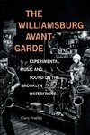 The Williamsburg Avant-Garde