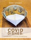 Covid Dishes