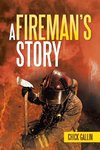 A Fireman's Story