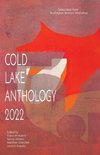 Cold Lake Anthology 2022