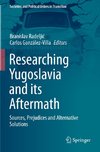 Researching Yugoslavia and its Aftermath