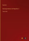Correspondance de Napoléon I