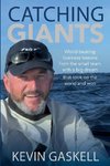 Catching Giants